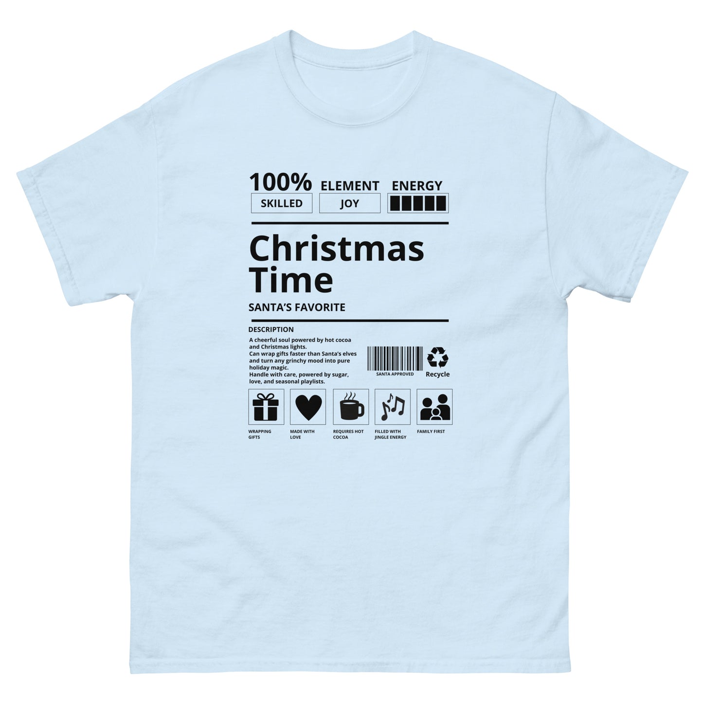 Christmas Time Santa's Favorite Unisex T-Shirt - Holiday Tee